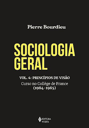 Sociologia Geral: Principios de Visao