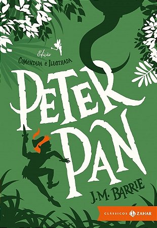 Peter Pan: Edicao Comentada e Ilustrada