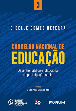 Conselho Nacional de Educacao - Desenho Juridico-institucional da Participa