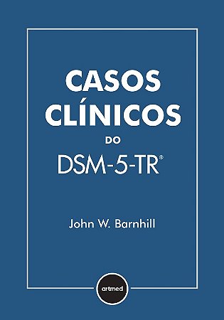 Casos Clinicos do Dsm-5-tr