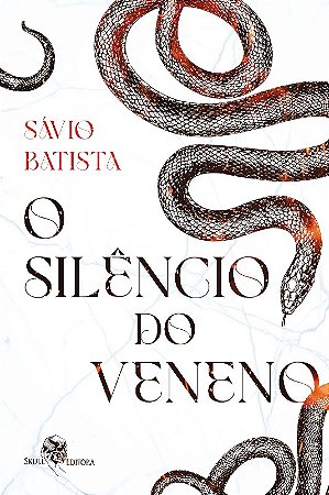 Silencio do Veneno, O