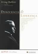 Democracia e Lideranca - Col. Liberty Classics