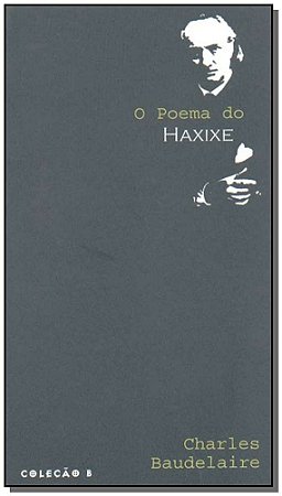 Poema do Haxixe, O