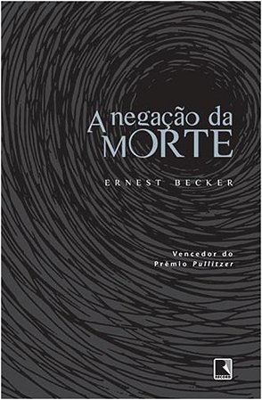 Negacao da Morte, A