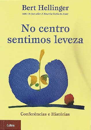 No Centro Sentimos Leveza