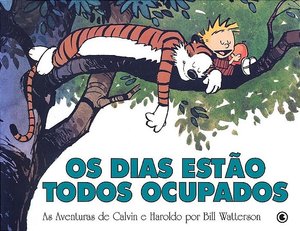 Calvin e Haroldo - os Dias Estao Todos Ocupados - Vol. 9