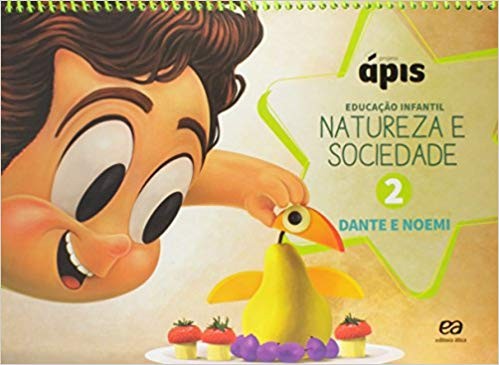 Projeto Apis Natureza e Sociedade - Vol. 2