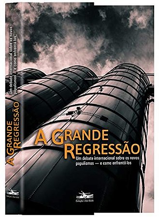 Grande Regressao: Um Debate Internacional sobre os Novos, A