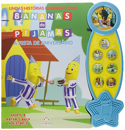 Historias Narradas com Musical Bananas de Pijamas: Aniversario