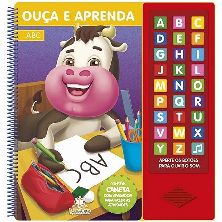 Ouca e Aprenda: a b C