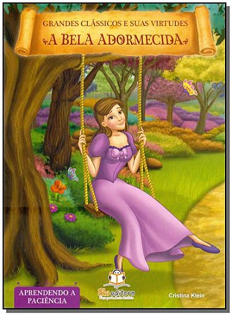 Livro de Virtudes: a Bela Adormecida