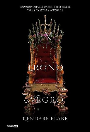 Trono Negro, Um