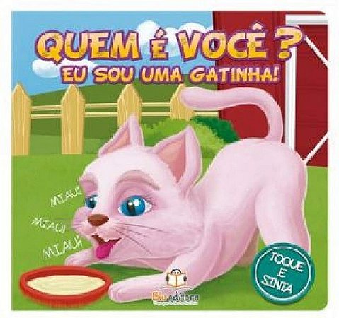 Quem e Voce  - Eu Sou Uma Gatinha