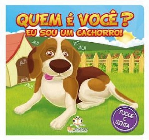 Quem e Voce  Eu Sou Um Cachorro