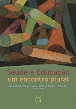 Saúde e Educação, Um Encontro Plural