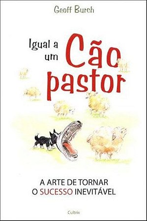 Igual a Um Cao Pastor