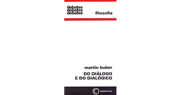 Do Dialogo e do Dialogico