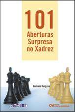 101 Aberturas Surpresa no Xadrez