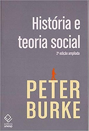 Historia e Teoria Social - 2  Edicao