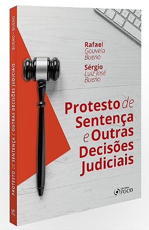 Protesto de Sentença e Outras Decisões Judiciais