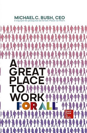 Great Place To Work For All, A