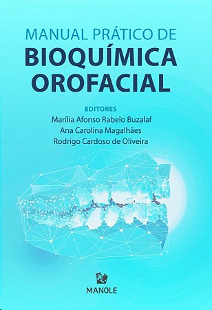 Manual Pratico de Bioquimica Orofacial