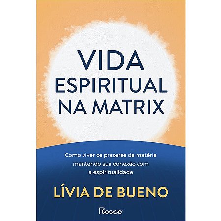 Vida Espiritual na Matrix