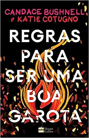 Regras para Ser Uma Boa Garota