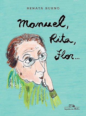 Manuel, Rita, Flor...