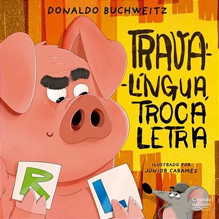 Trava-lingua, Troca Letra