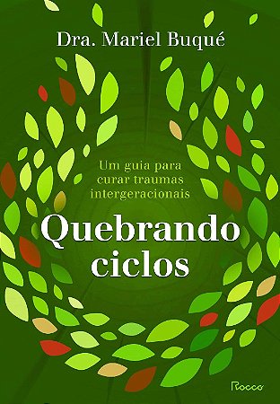 Quebrando Ciclos: Um Guia para Curar Traumas Intergeracionais