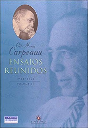 Ensaios Reunidos, 1946-1971 - Volume Ii