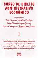 Curso de Direito Administrativo Economico - Vol.01