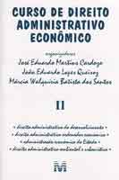 Curso de Direito Administrativo Economico - Vol.02