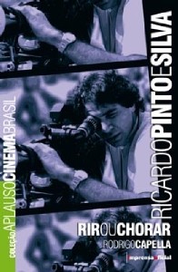 Ricardo Pinto e Silva - Rir Ou Chorar