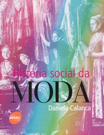 Historia Social da Moda