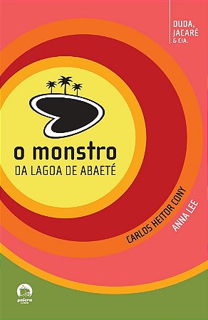 Monstro da Lagoa de Abaete, O- Vol.2 - Col.duda, Jacare e Cia