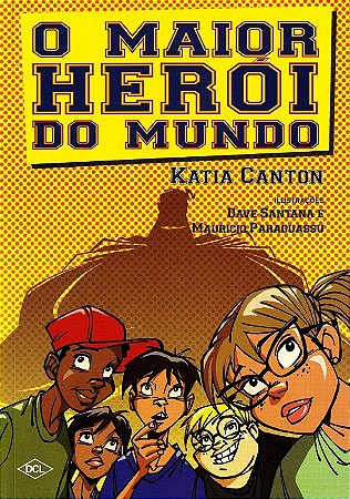 Maior Heroi do Mundo, O