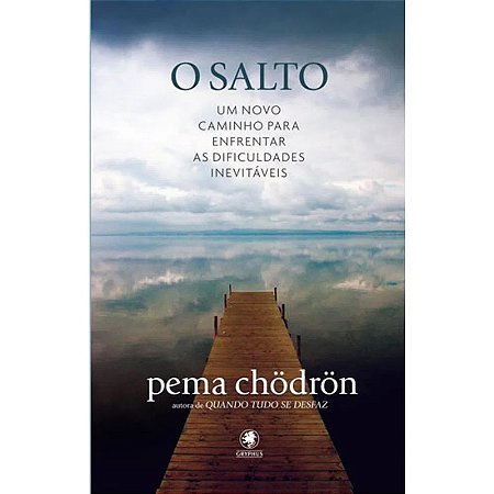 Salto, o - Um Novo Caminho para Enfrentar as Dificuldades Inevitaveis