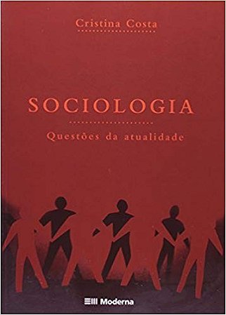 Sociologia - Questoes da Atualidade