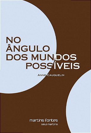 No Angulo dos Mundos Possiveis