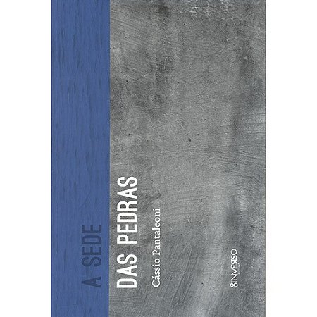 Sede das Pedras, A