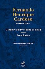 Improvavel Presidente do Brasil, O