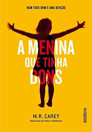 Menina Que Tinha Dons, A