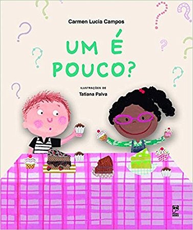 E Pouco , Um