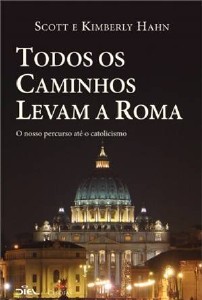 Todos os Caminhos Levam a Roma