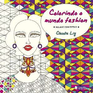 Colorindo o Mundo Fashion