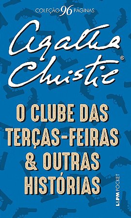 Clube das Tercas-feiras e Outras Historias, O
