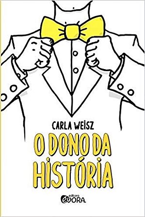 Dono da Historia, O