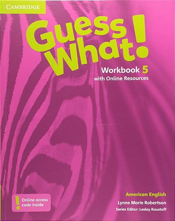 Guess What. 5 - Workbook With Online Resources - American English
